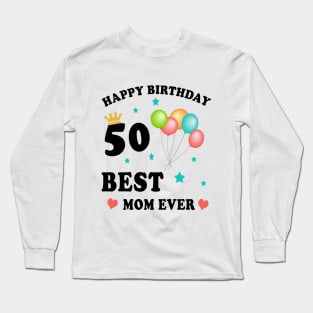 happy 50th birthday Long Sleeve T-Shirt